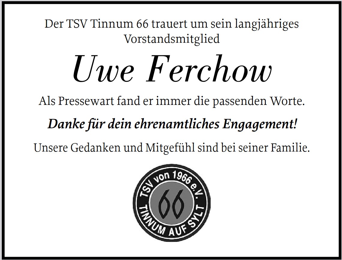 Read more about the article Der TSV Tinnum 66 trauert um Uwe Ferchow